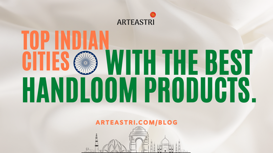 Top Indian Cities with the best handloom products